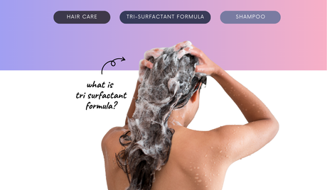 Wait—what even is a Tri-Surfactant Formula? And why should my hair care?