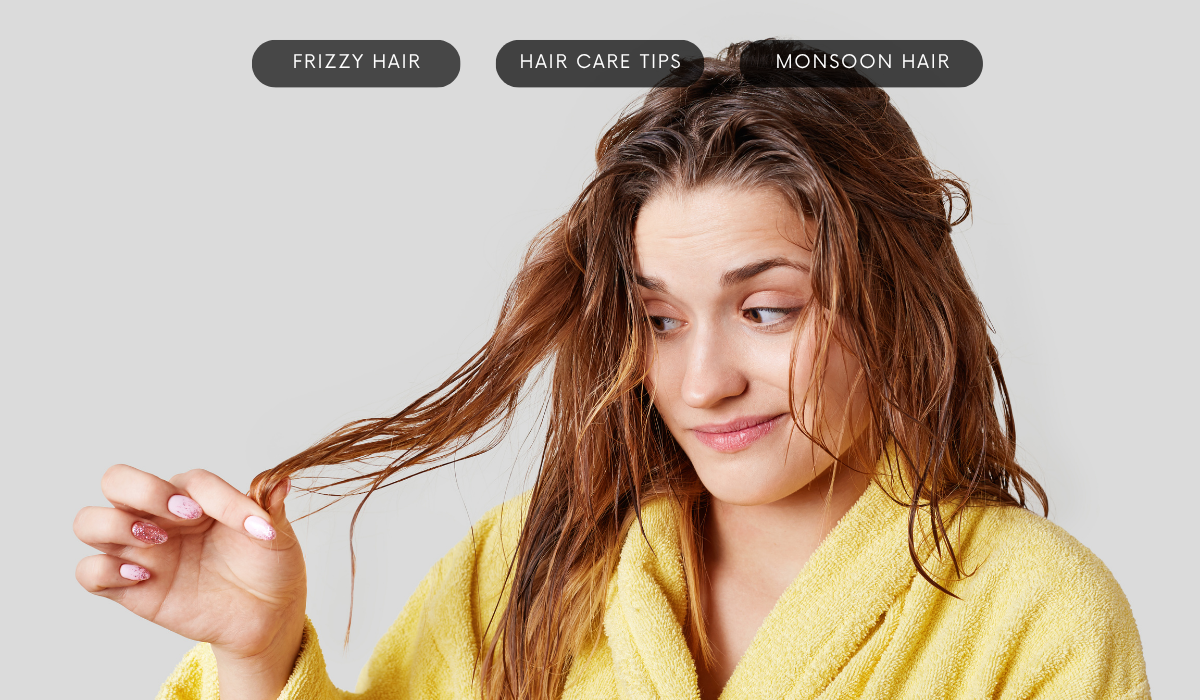 Monsoon Hair Care: The Essential Do’s and Don’ts for Indian Hair
