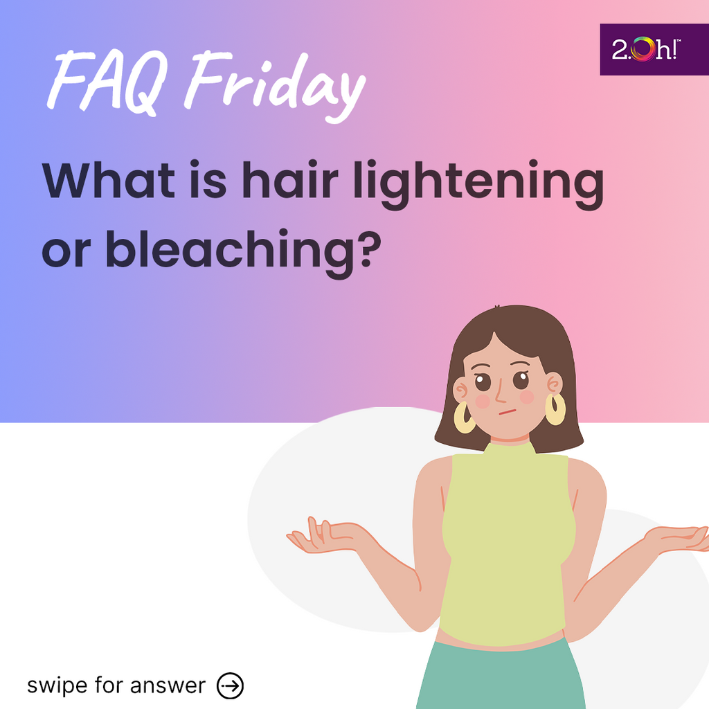 What is hair lightening or bleaching?