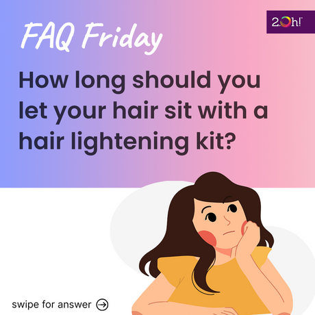 How long should you let your hair sit with a hair lightening kit?