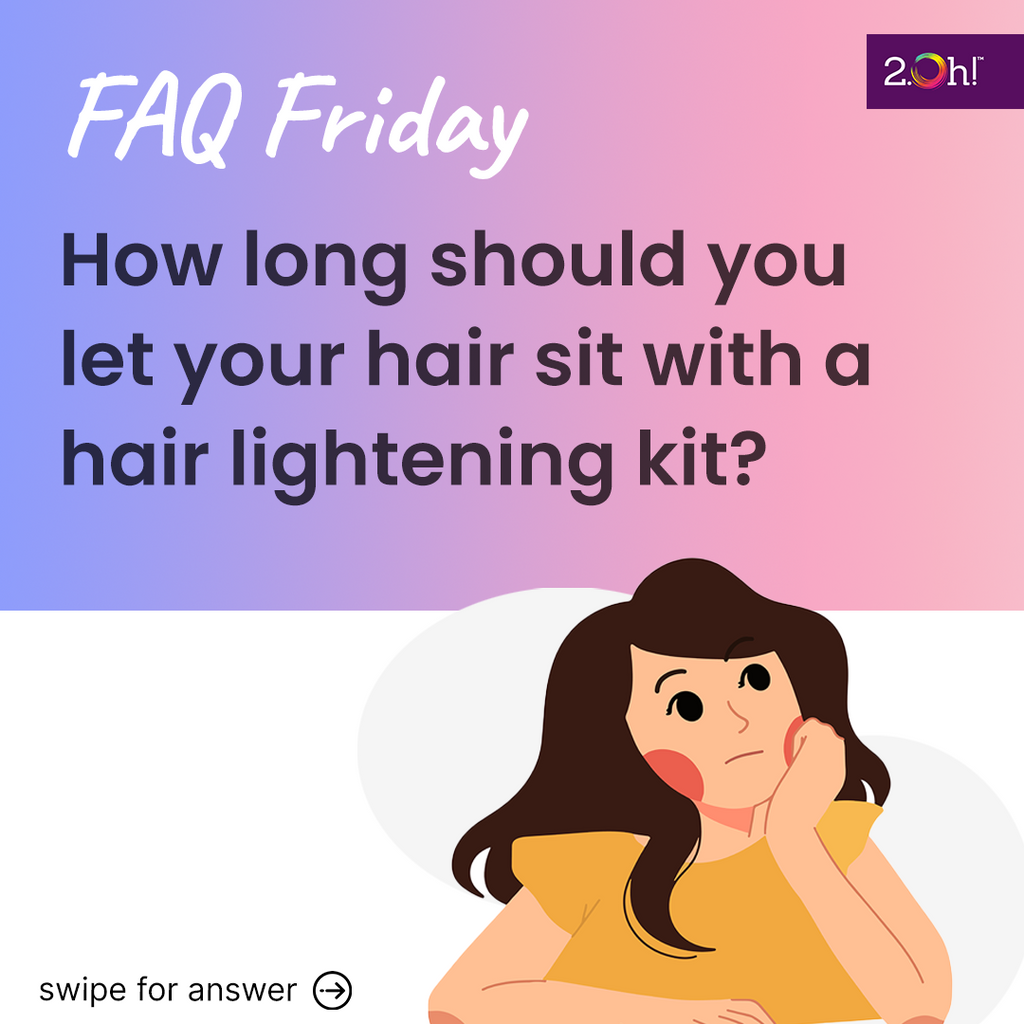 How long should you let your hair sit with a hair lightening kit?