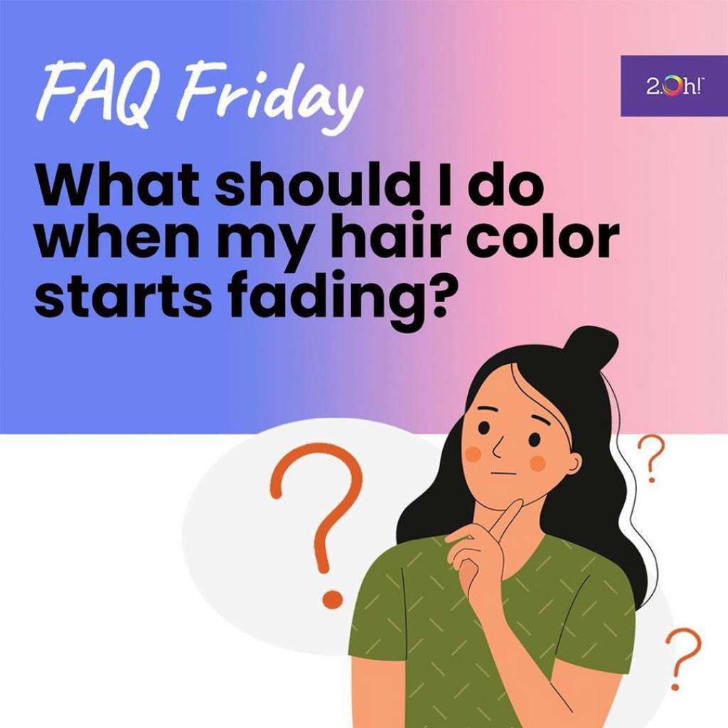 What should I do when my hair color starts fading?