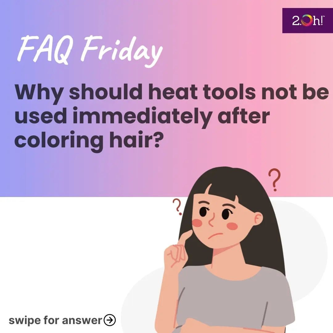 Why should heat tools not be used immediately after coloring hair?