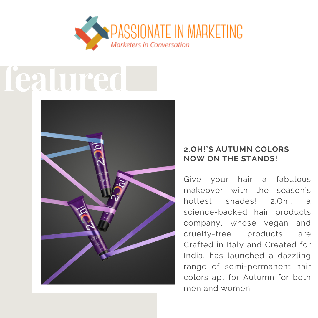 2.Oh!’s vibrant, new Semi-Permanent autumn 2024 colors now on the stands!