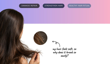 My hair feels soft–so why does it still break so easily?