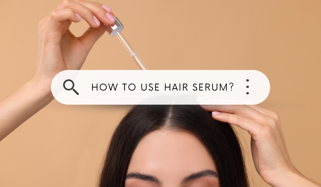 How to Use Hair Serum the Right Way