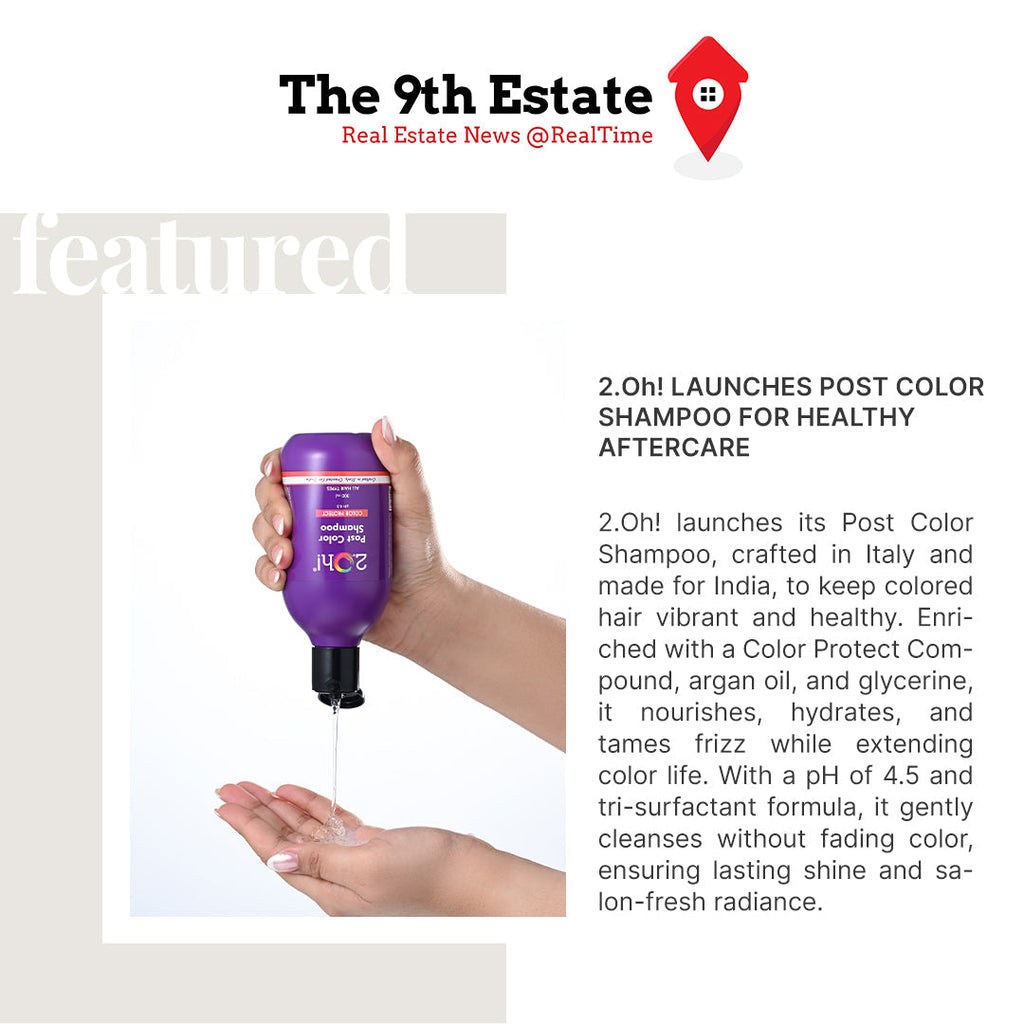 2.Oh Launches Post Color Shampoo for healthy aftercare