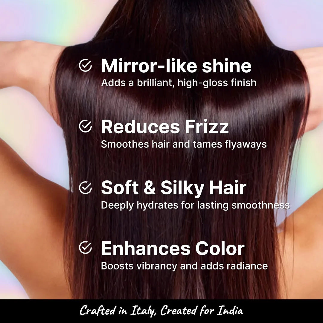 Mirror-Like Shine, Reduced Frizz, Soft & Silky Hair, and Enhanced Colour