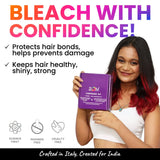 2.Oh! Bleach with confidence – protects hair bonds, prevents damage, keeps hair healthy, shiny, strong.