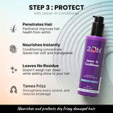 Protect with 2.Oh! Leave-In Conditioner penetrates hair, nourishes instantly, tames frizz, and leaves no residue.