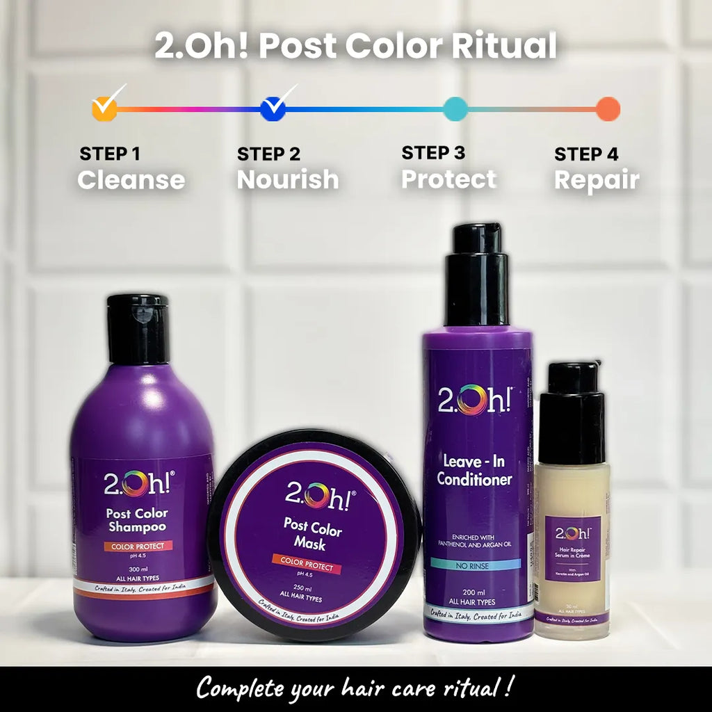 2.Oh! Post Color Ritual with 4 steps - Cleanse, Nourish, Protect, Repair. Complete your vibrant Hair Care Routine Today.