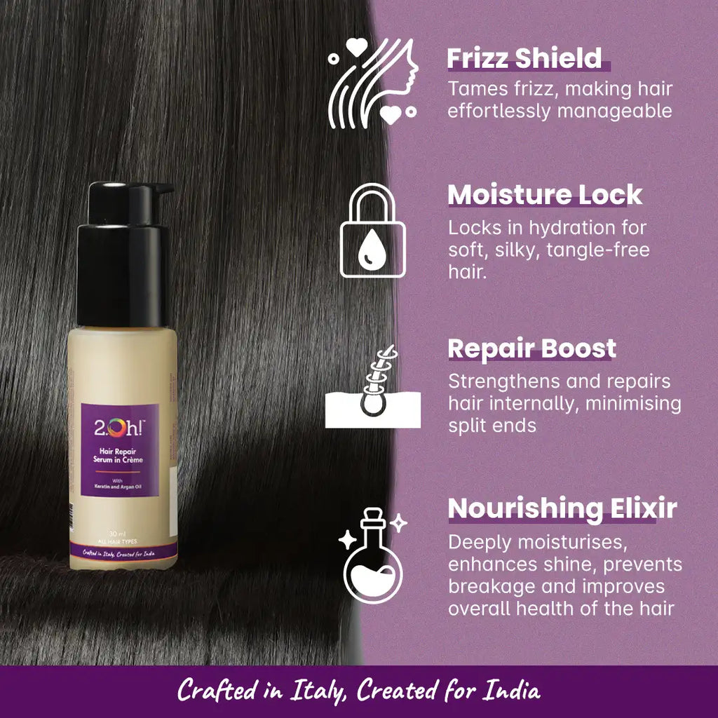 2.Oh! Hair serum which is Frizz shield, Moisture lock, Repair boost, and Nourishing Elixir.